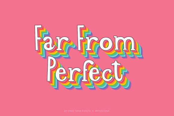 Discover Far from Perfect: A Joyful Display Typeface