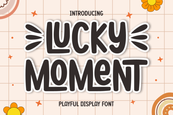 Lucky Moment: A Playful Font for Creative Projects
