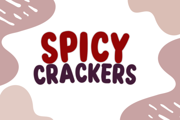 Spicy Crackers: The Fun Display Font